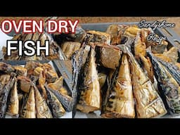 How To Dry Fish in an Oven/Perfect Way To Dry Fish At Home.