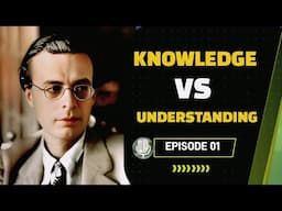 Knowledge Vs Understanding - Aldous Huxley