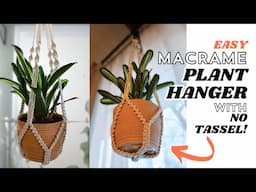 🪴 Easy Macrame Plant Hanger (No Tassel!)