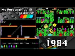 My Personal Top 15 ZX Spectrum Games From 1984