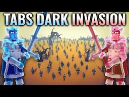 TABS - Dark Invasion | Part 1