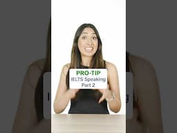 IELTS Speaking Part 2 PRO TIP - Must Watch!!! #ieltsspeaking #ieltstips #ielts #ieltspreparation