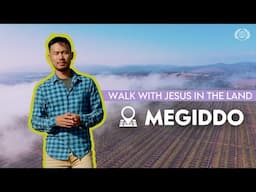 Megiddo | WALK WITH JESUS IN THE LAND SERIES