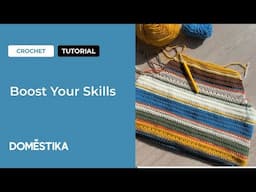 Crochet Tutorial: Boost Your Skills by Grace Xu | Domestika English