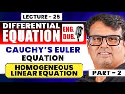 Homogeneous Cauchy-Euler Second Order Differential Equations in English P-2 By GP Sir