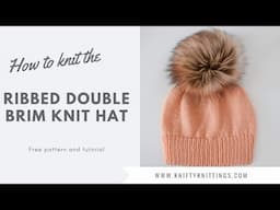 Ribbed Double Brim Knit Hat Tutorial