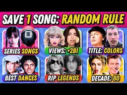 Save One Song: RANDOM Rules #2, Choose your Favorite Songs! 🎵🌟 | Music Quiz