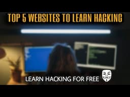 Top Websites To Learn Hacking | Top 5 Websites To Learn Hacking For Free