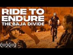 RIDE TO ENDURE | Official Trailer | Breaking The Baja Divide Record for ALS