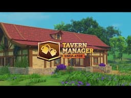 Let's Manage a Tavern!! | Tavern Manager Simulator | Episode 1