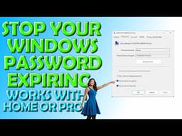 Stop Your Windows Password Expiring - Works with 10 or 11 Home or Pro!