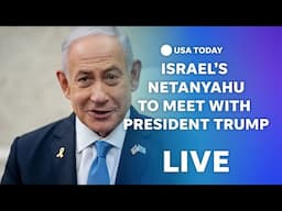 Watch live: President Trump to meet with Israel's Netanyahu