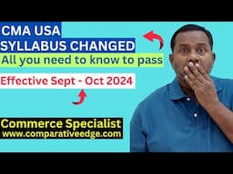 CMA USA SYLLABUS CHANGED | NEW CONTENT FOR CMA  | WHATS NEW IN CMA   SYLLABUS | UPDATED CMA SYLLABUS