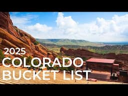 2025 COLORADO BUCKET LIST: Top 25 EPIC Wonders | MOST AMAZING Places to Visit in Colorado Right NOW