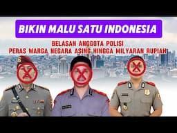 BRUTAL... BELASAN ANGGOTA POLISI PERAS WARGA MALAYSIA DESEMBER 2024 DI JAKARTA