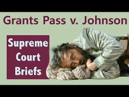 Criminalizing Homelessness | Grants Pass v. Johnson