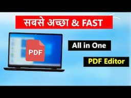 Best All In One PDF Editor...Ek editor me sab kuch hoga...