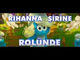 ŞİRİNLER FİLMİ | Rihanna Şirine rolünde!