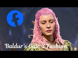 I made a Baldur's Gate 3 Fashion Facebook Group