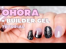 Ohora with Builder Gel Tutorial & Review - Super Detailed Step by Step Ohora Demo | KBEAUTYHOBBIT