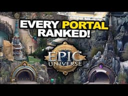 Every Portal at Epic Universe RANKED!