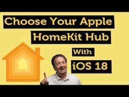 How to Take Control of Your Apple HomeKit Hubs: Use this setting to increase HomeKit's reliability