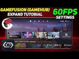 GameFusion Emulator On Android : Easy Installation & Expand Tutorial