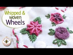 Embroidered woven and whipped wheel flowers tutorial, easy slow stitch sampler stitch along!