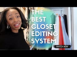 Declutter Your Wardrobe Using The Best Closet Editing System | Spring Cleaning & Organization 2024