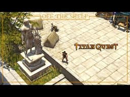 Titan Quest | Off the Shelf