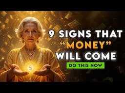 9 Signs Wealth Is Coming Your Way || Zero To Billions If You Want To GET RICH Do it Buddhism