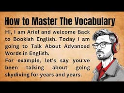 How to Master the vocabulary || How To Learn English || Improve Your English || Graded Reader