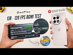 OnePlus 13R 120 FPS BGMI Test With FPS Meter, Heating & Battery Test | Shocked 🔥