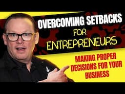 How to Overcome Setbacks for Business Owners