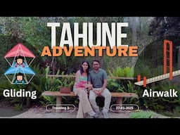 A Journey to Tahune Adventures | Eagle Hand Glider | Air Walk | Swinging Bridge | Travel Vlog 3