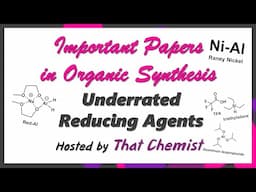 Underrated Reducing Agents (Important Papers)