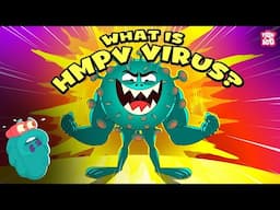 HMPV Outbreak | What is HMPV? | Virus Symptoms, Treatment and Prevention | Human Metapneumovirus