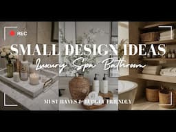 How to Create a Modern Luxury “Spa Bathroom” on a Budget! | Small Bathroom Decor Ideas | DIY Tips