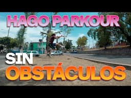 Haciendo parkour sin obstáculos -  DEDICADO PARA LOS PRINCIPIANTES