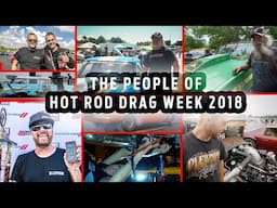 The People of Hot Rod Drag Week 2018