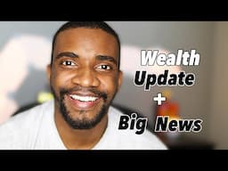 Wealth Journey Ep. 29 | Net Worth Update January 2025| BIG ANNOUNCEMENT