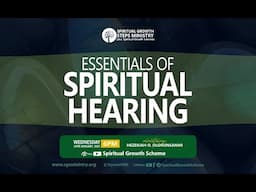 THE ESSENTIALS OF SPIRITUAL HEARING - HEZEKAIAH O. OLORUNSANMI