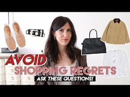 Ask THESE Questions to Avoid Shopping Regrets