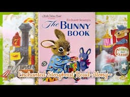 "The BUNNY BOOK" by Patsy Scarry & illustrated by Richard Scarry - Little Golden Book Read-Aloud