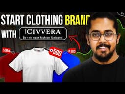 How to Start Clothing Brand with CIVVERA - Cloth Brand With Low Investment 2025