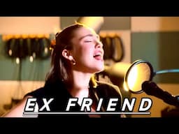 EX FRIEND - Allie Sherlock