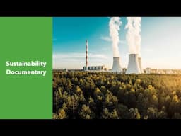 The Rise of Sustainability - Documentary