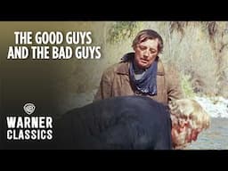 The Good Guys and the Bad Guys | Brawl in the River | Warner Classics