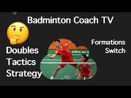 Badminton Doubles Strategy & Tactics 2019