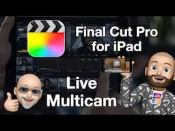 Final Cut Pro for iPad: Multicam Editing with a Live Drum Performance Demo